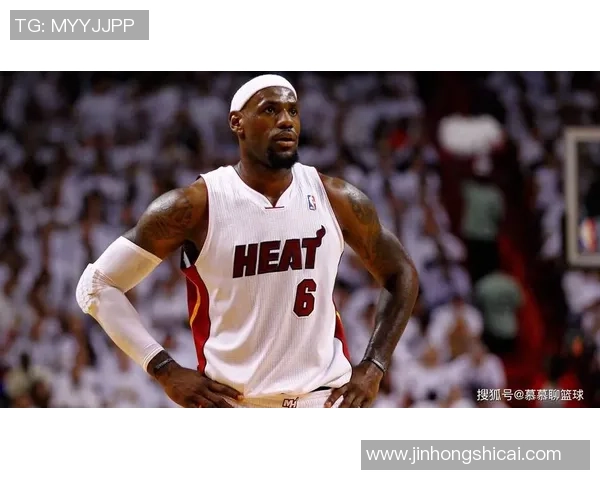 0809赛季骑士与热火的巅峰对决回顾与精彩瞬间解析 0809赛季骑士与热火的巅峰对决回顾与精彩瞬间解析